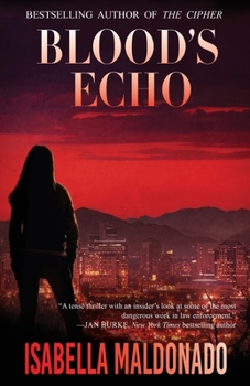 Blood's Echo - Book #1 of the Veranda Cruz