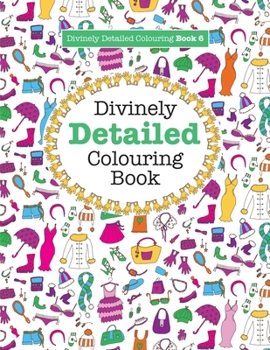 Paperback Divinely Detailed Colouring Book 6 Book