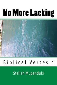 Paperback No More Lacking: Biblical Verses 4 Book