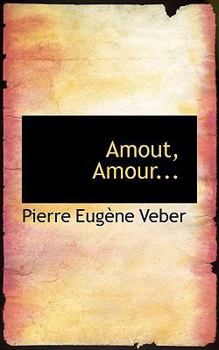 Paperback Amout, Amour... Book