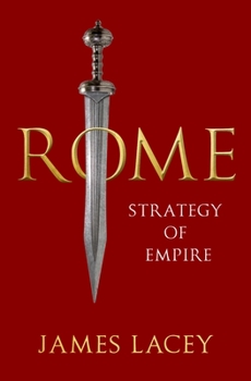 Hardcover Rome: Strategy of Empire Book