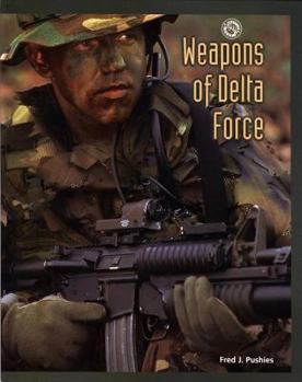 Hardcover Weapons of Delta Force Book