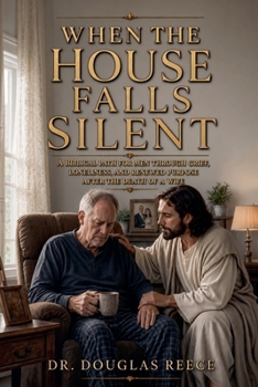 Paperback When the House Falls Silent (Devotionals and Guides) Book