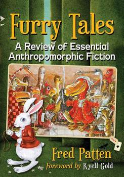 Paperback Furry Tales: A Review of Essential Anthropomorphic Fiction Book