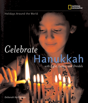 Hardcover Celebrate Hanukkah: With Light, Latkes, and Dreidels Book