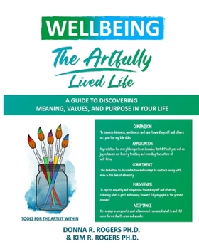 Paperback Well-Being: The Artfully Lived Life Book