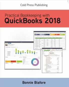 Paperback Practical Bookkeeping with QuickBooks 2018 Book