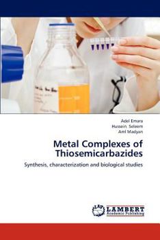 Paperback Metal Complexes of Thiosemicarbazides Book