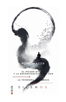 Paperback Alan Watts: El Pícaro Divino (Illuminati) (Spanish Edition) [Spanish] Book