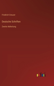 Hardcover Deutsche Schriften: Zweite Abtheilung [German] Book