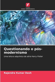 Questionando o pós-modernismo (Portuguese Edition)
