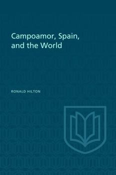 Paperback Campoamor, Spain, and the World Book