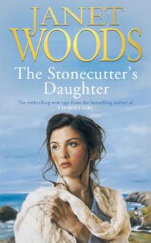 Paperback The Stonecutter's Daughter (Dorset Saga Series) Book