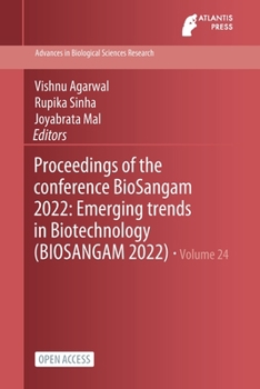 Paperback Proceedings of the Conference BioSangam 2022: Emerging Trends in Biotechnology (BIOSANGAM 2022) Book