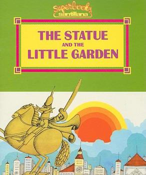 Paperback The Statue and the Little Garden Book