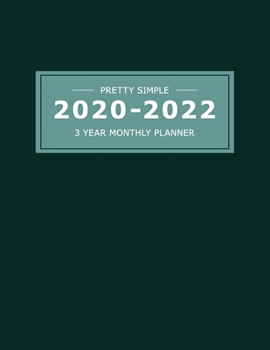 2020~2022  3 YEAR MONTHLY PLANNER: 36 Months Yearly Planner & Monthly Calendar View |Very Simple Design Planner Schedule | Organizer | Great Useful ... Size (Simple Design Planners 2020-2022)