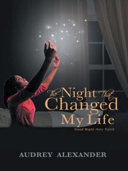 Hardcover The Night That Changed My Life Book