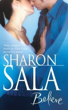 Mass Market Paperback Believe: The Miracle Man/When You Call My Name/Shades of a Desperado Book