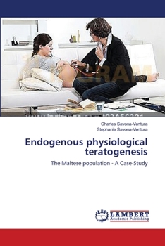 Paperback Endogenous physiological teratogenesis Book