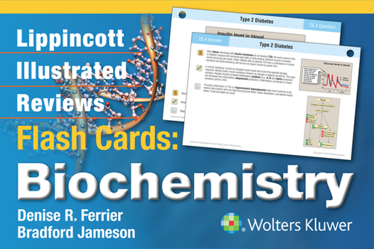 Cards Lippincott Illustrated Reviews Flash Cards: Biochemistry Book