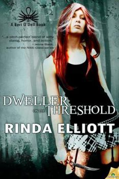 Dweller on the Threshold - Book #1 of the Beri O'Dell