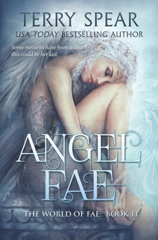 Angel Fae - Book #11 of the World of Fae