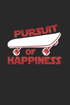 Pursuit of happiness: 6x9 Longboarding | blank with numbers paper | notebook | notes