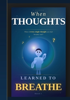 Paperback When Thought Learned to Breathe Book