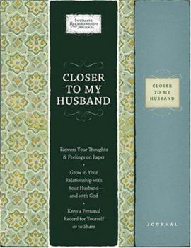 Hardcover Closer to My Husband (Devotional Journals) Book