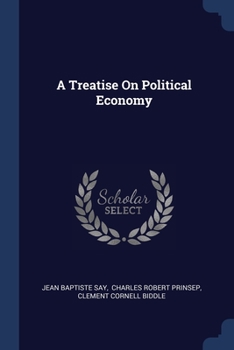 Paperback A Treatise On Political Economy Book