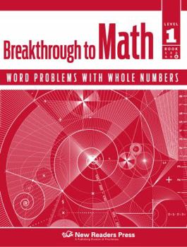 Unknown Binding Breakthrough to Math Word Problems with Whole Numbers Level 1 Book 6 Book