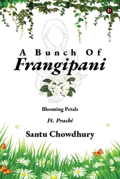 A Bunch Of Frangipani: Blooming Petals