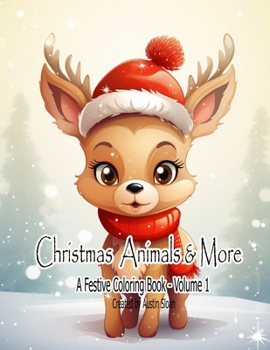 Paperback Christmas Animals and More: Volume 1 Book