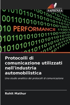 Paperback Protocolli di comunicazione utilizzati nell'industria automobilistica [Italian] Book