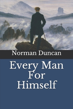 Paperback Every Man For Himself Book