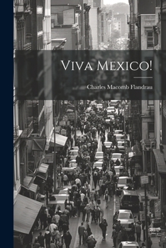 Paperback Viva Mexico! Book