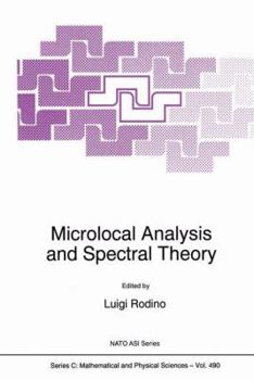 Paperback Microlocal Analysis and Spectral Theory Book