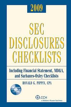 Paperback SEC Disclosures Checklists: Including Financial Statement, MD&A, and Sarbanes-Oxley Checklists [With CDROM] Book
