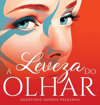 Hardcover A Leveza Do Olhar [Portuguese] Book