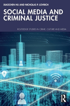 Paperback Social Media and Criminal Justice Book