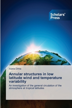 Paperback Annular structures in low latitude wind and temperature variability Book