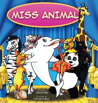 Hardcover Miss Animal Book
