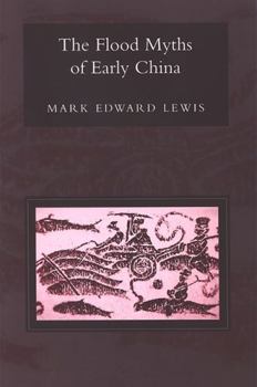 Hardcover The Flood Myths of Early China Book