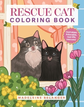 Paperback Rescue Cat Coloring Book: Featuring Adorable, Real-Life Rescues! Book