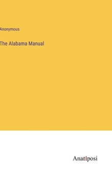 Hardcover The Alabama Manual Book