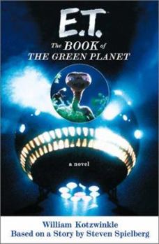 E.T. : The Book of the Green Planet - Book #2 of the E.T.