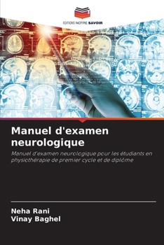 Paperback Manuel d'examen neurologique [French] Book