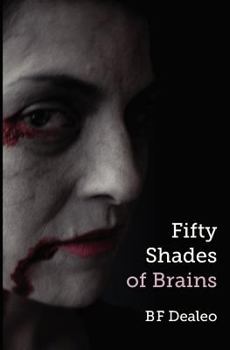 Paperback Fifty Shades of Brains Book
