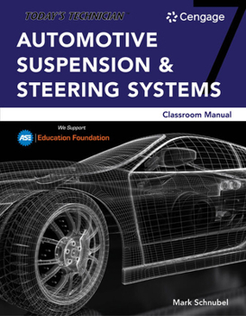 Paperback Today's Technician: Automotive Suspension & Steering Classroom Manual Book