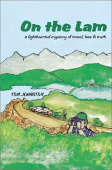 Paperback On the Lam: a lighthearted mystery of travel, love Book